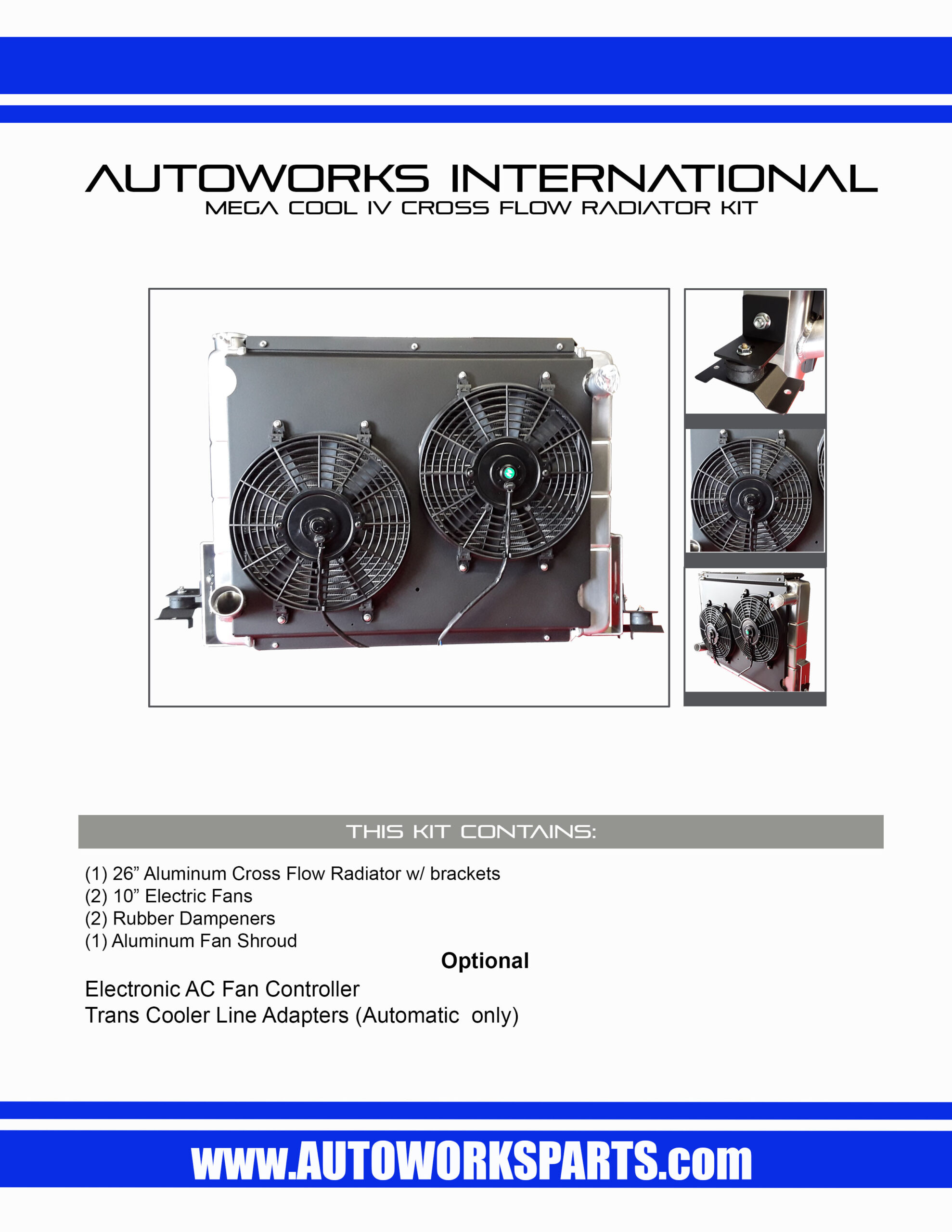 Autoworks Mega Cool IV Cross Flow Radiator Kit Instructions